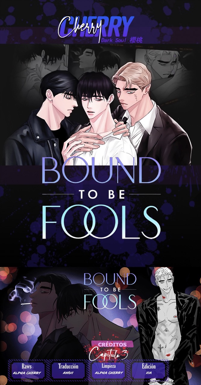 Bound to be fools. página 1