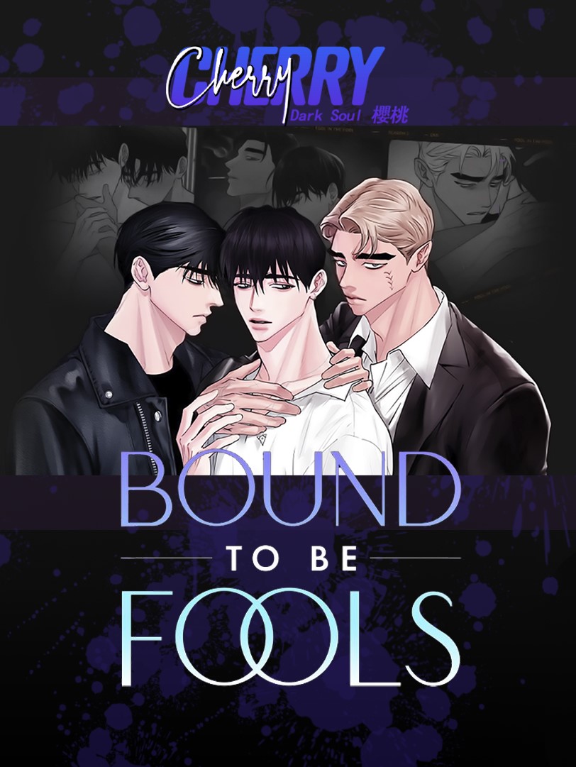 Bound to be fools. página 1