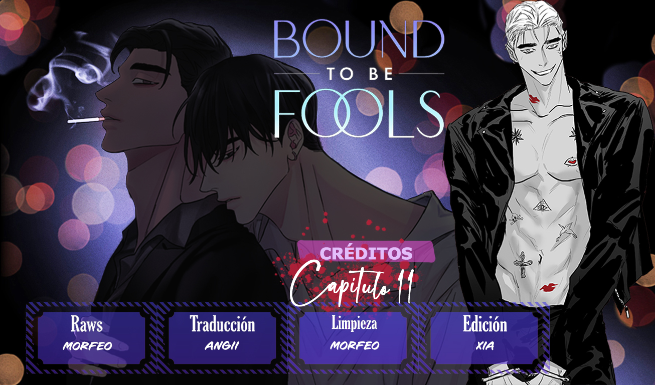 Bound to be fools. página 2